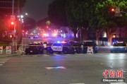 正缘测试美执法部门称已在洛杉矶冲突中逮捕70多人 5名警察受伤